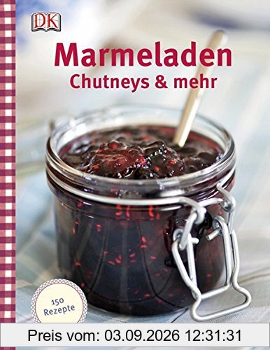 Marmeladen, Chutneys & mehr