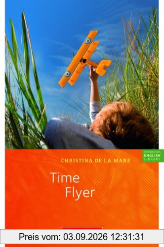 Cornelsen English Library - Fiction: 7. Schuljahr, Stufe 2 - Time Flyer: Lektüre zu English G Lighthouse und English G Headlight: Textheft. 7. Schuljahr, Stufe 2