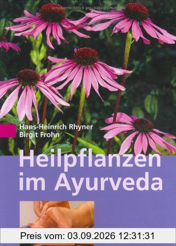 Heilpflanzen im Ayurveda