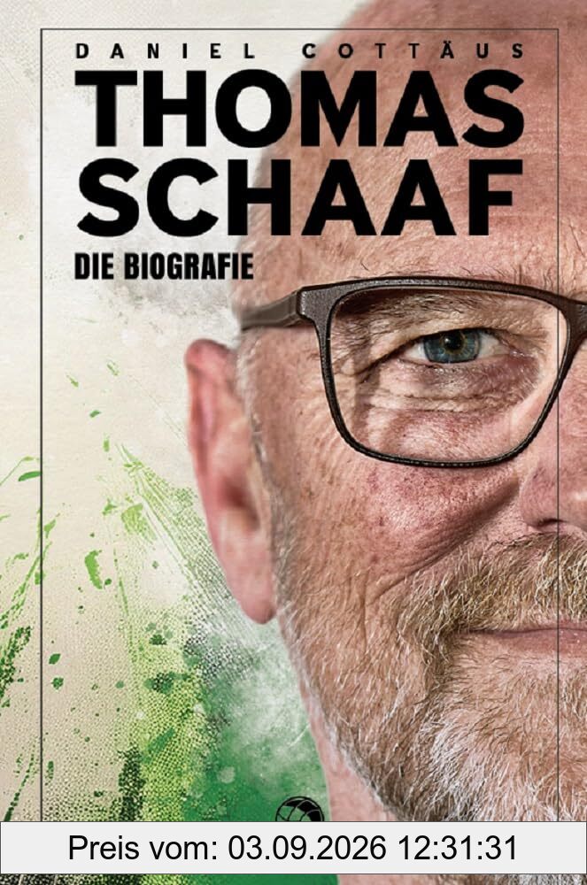 Thomas Schaaf: Die Biografie