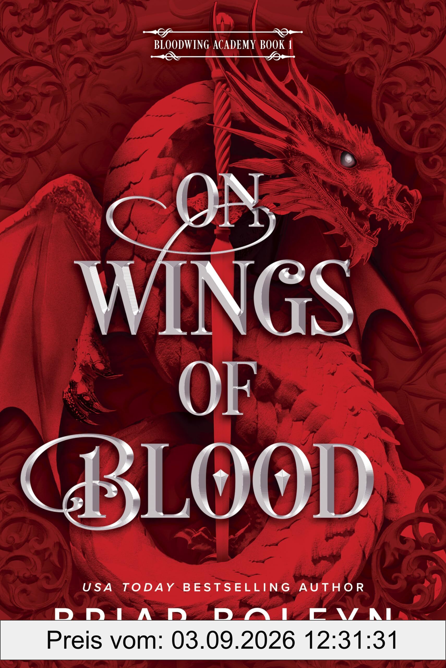 On Wings of Blood (Standard Edition): A Novel (Bloodwing Academy, 1)