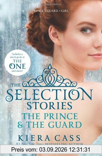The Selection Stories: The Prince & The Guard