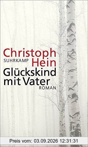 Glückskind mit Vater: Roman