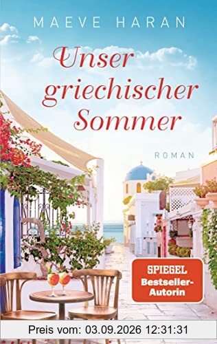 Unser griechischer Sommer: Roman