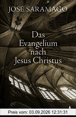 Das Evangelium nach Jesus Christus