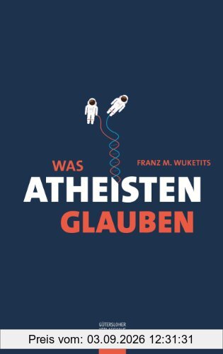 Was Atheisten glauben