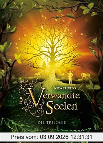 Verwandte Seelen: Die Trilogie