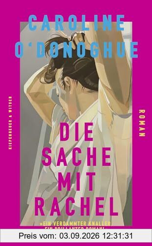 Die Sache mit Rachel: Roman