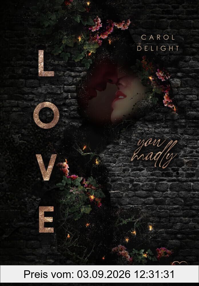 Love You Madly: Stalker Romance (Want You Madly)