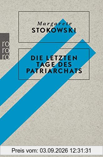 Die letzten Tage des Patriarchats