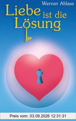 Liebe ist die Lösung