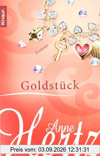 Goldstück: Roman