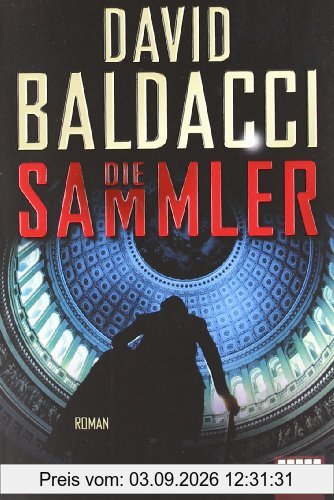Die Sammler: Roman