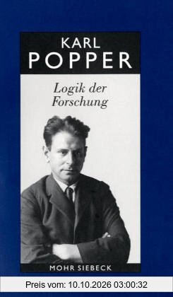 Gesammelte Werke 3. Logik der Forschung: BD 3