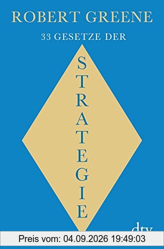 33 Gesetze der Strategie: Kompaktausgabe Ein Joost Elffers Buch