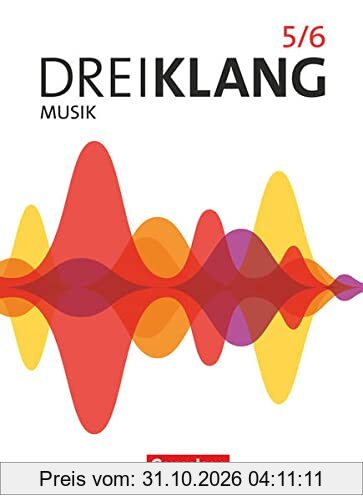 Dreiklang - Sekundarstufe I - Östliche Bundesländer und Berlin - Ausgabe 2022 - Band 5/6: Schulbuch