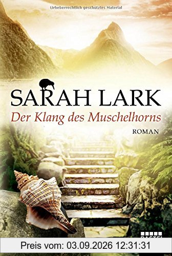 Der Klang des Muschelhorns: Roman (Allgemeine Reihe. Bastei Lübbe Taschenbücher)