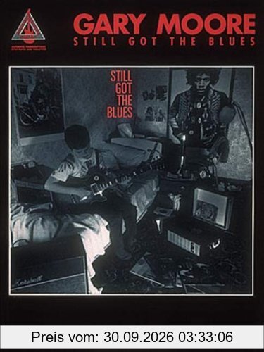 Gary Moore: Still Got the Blues (Guitar Recorded Versions)