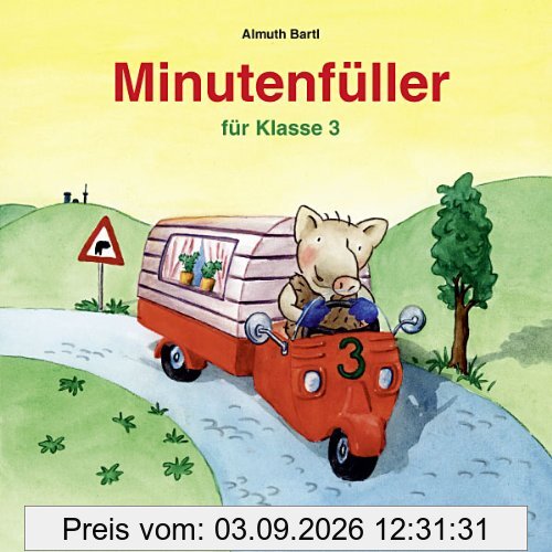 Minutenfüller Klasse 3: 96 Aufgabenblätter mit Lösungen