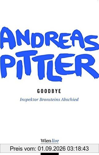 Goodbye: Inspektor Bronsteins Abschied