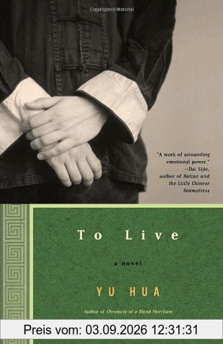 To Live: A Novel