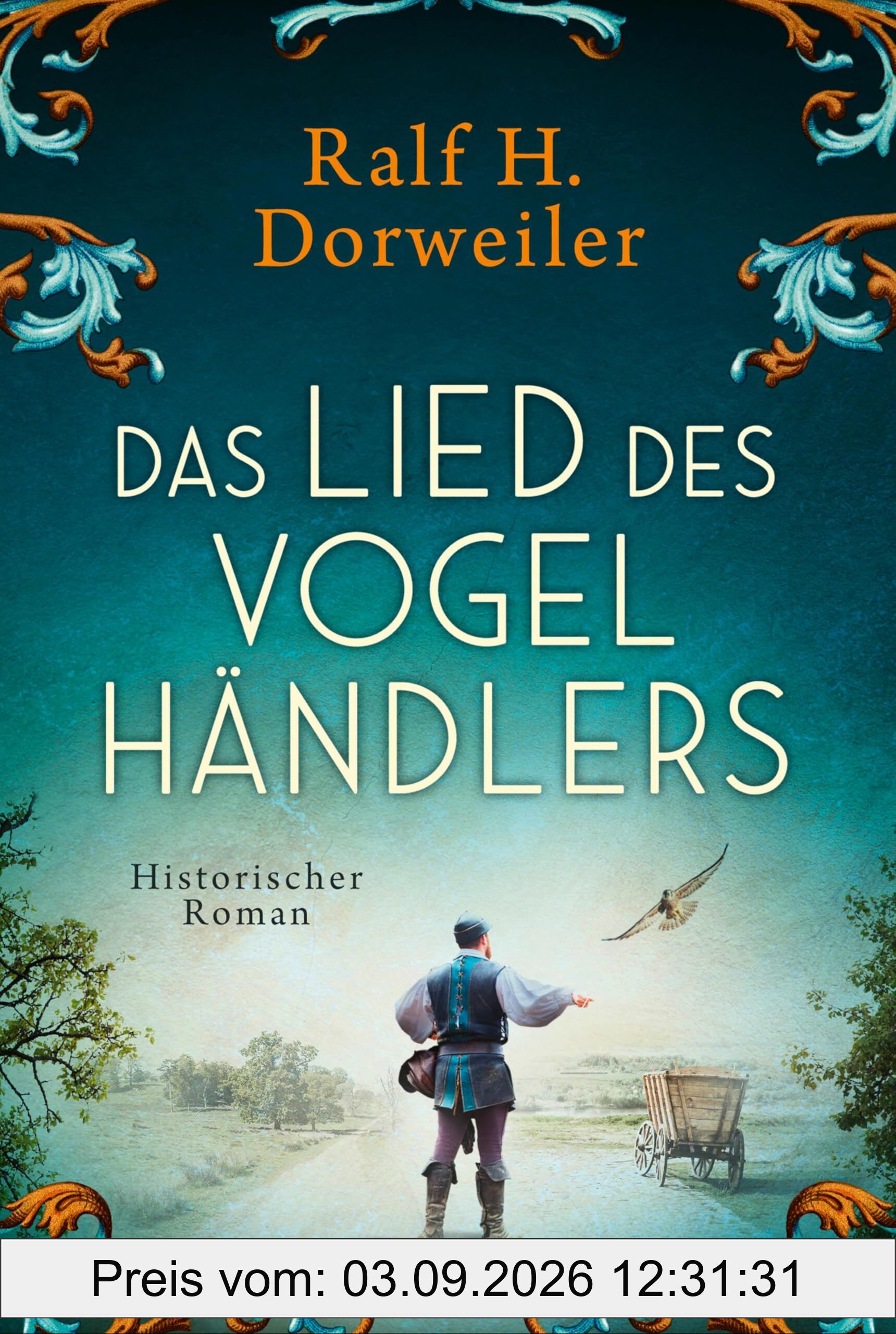 Das Lied des Vogelhändlers: Historischer Roman. Ein spannender historischer Roman aus der Zeit des deutschen Thronstreits - für alle Mittelalterfans