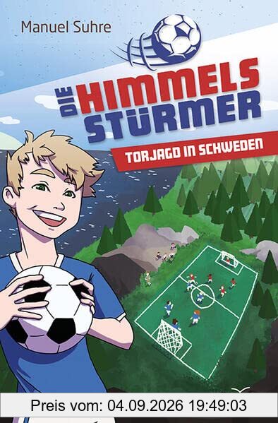 Die Himmelsstürmer - Torjagd in Schweden