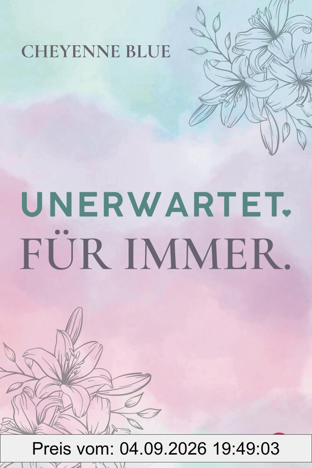 Unerwartet. Für immer