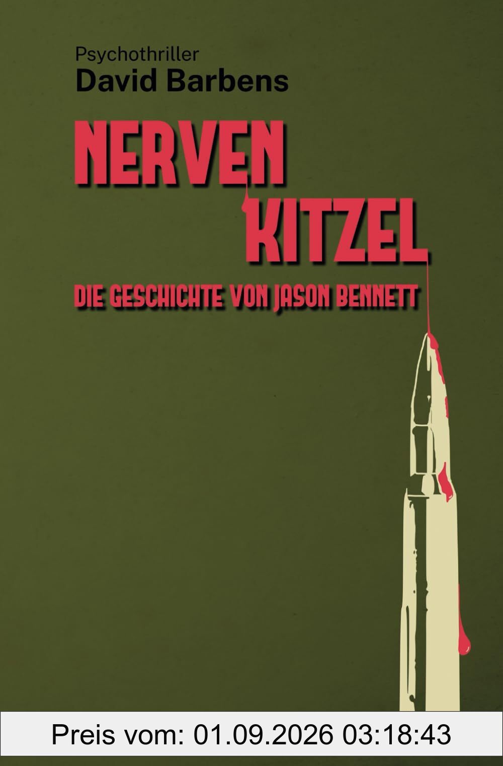 Nervenkitzel - Die Geschichte von Jason Bennett