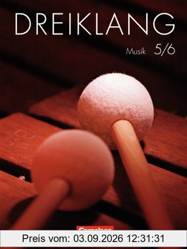 Dreiklang - Sekundarstufe I - Östliche Bundesländer und Berlin - Neubearbeitung: 5./6. Schuljahr - Schülerbuch