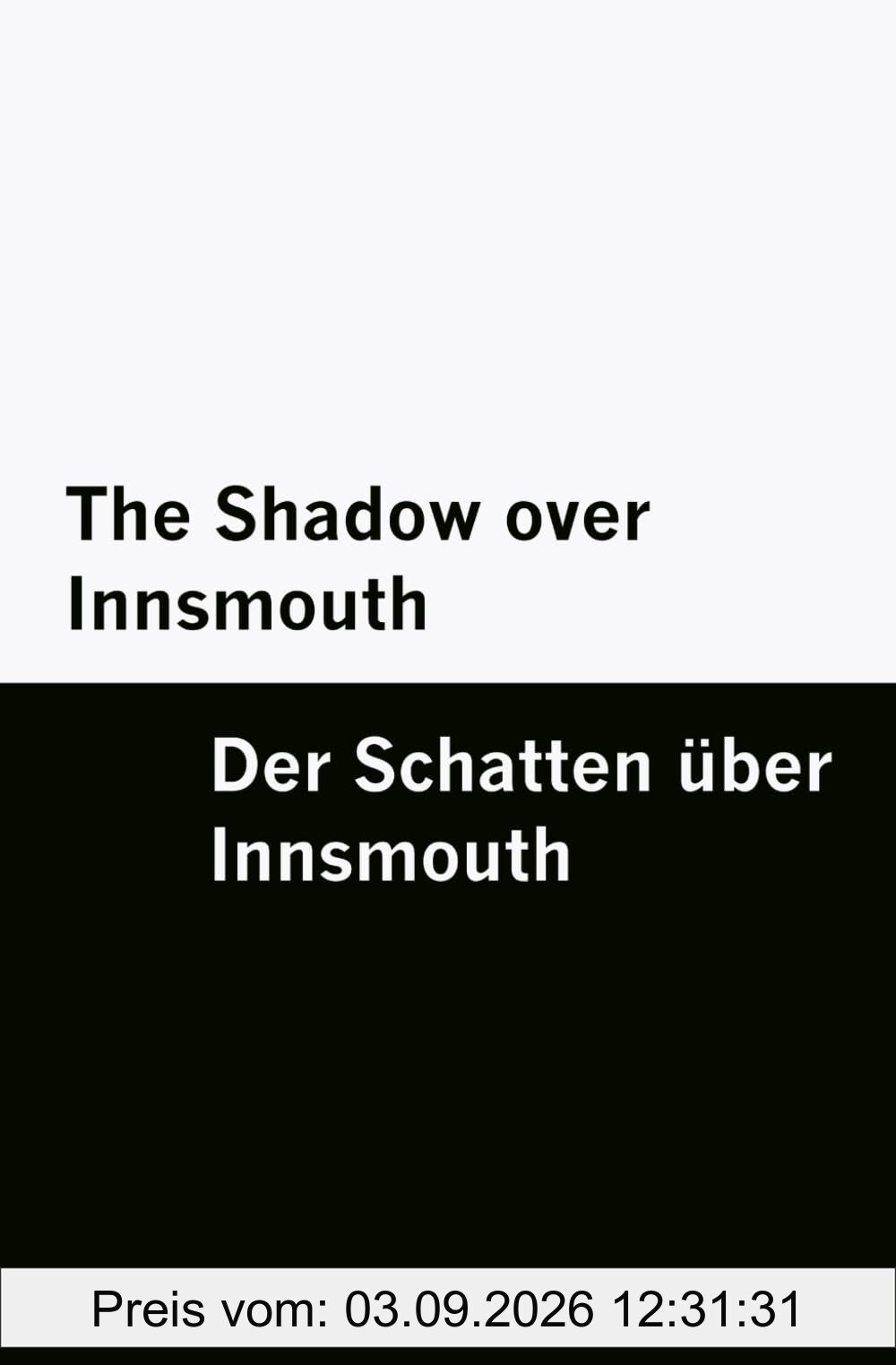 The Shadow over Innsmouth / Der Schatten über Innsmouth [Bilingual Edition] – English & German