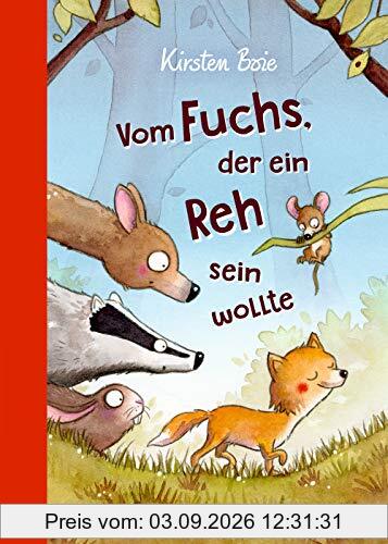 Vom Fuchs, der ein Reh sein wollte