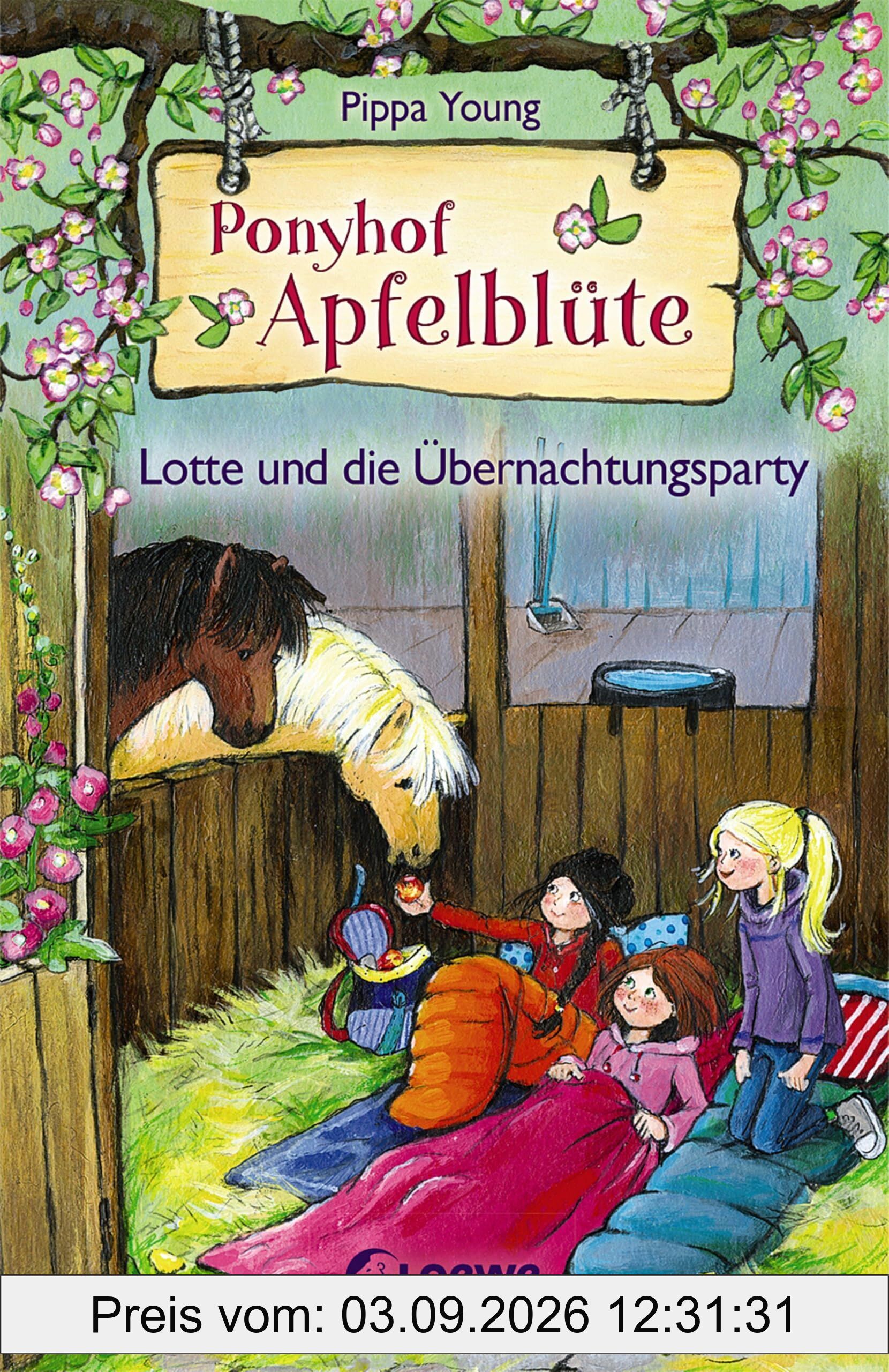 Ponyhof Apfelblüte 12 - Lotte und die Übernachtungsparty