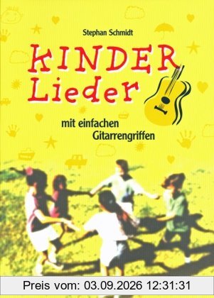 Kinderlieder mit einfachen Gitarrengriffen