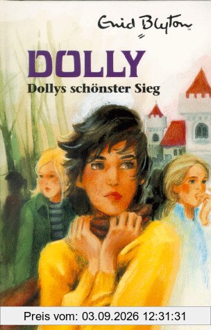 Dolly, Bd.16, Dollys schönster Sieg