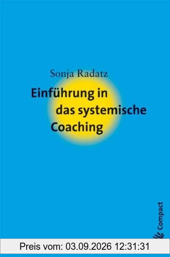 Einführung in das systemische Coaching