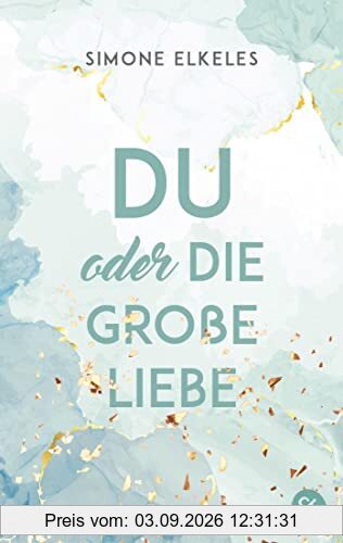 Du oder die große Liebe (Du oder ... (Trilogie), Band 3)