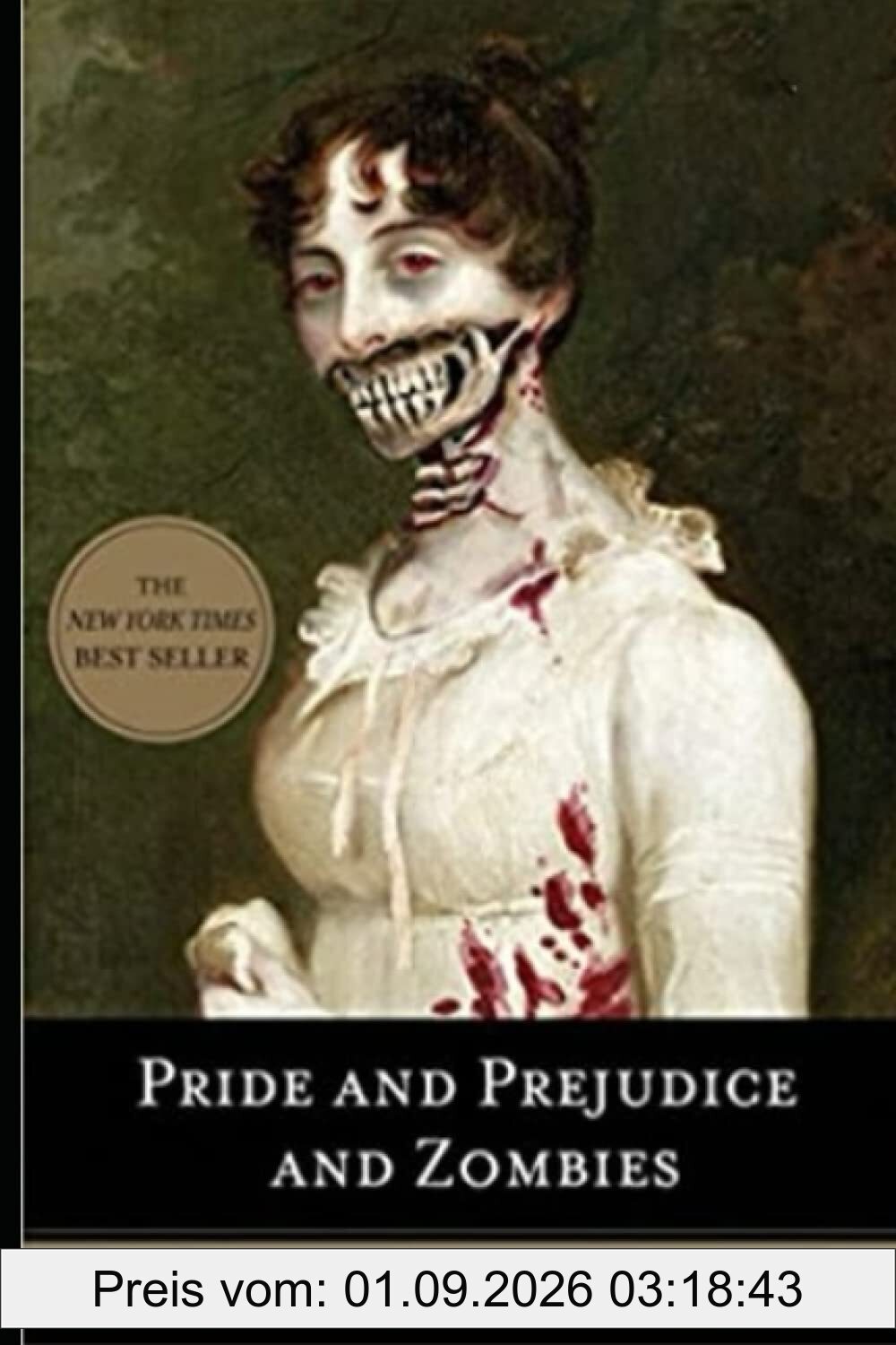 Pride and Prejudice and Zombies: Annotated