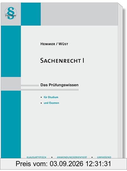Sachenrecht I: Das Prüfungswissen für Studium und Examen (Skripten - Zivilrecht)