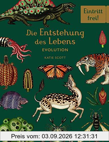 Die Entstehung des Lebens. Evolution: Eintritt frei!