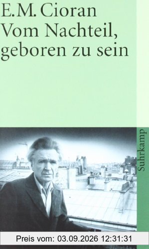 Vom Nachteil, geboren zu sein