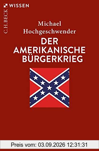 Der amerikanische Bürgerkrieg