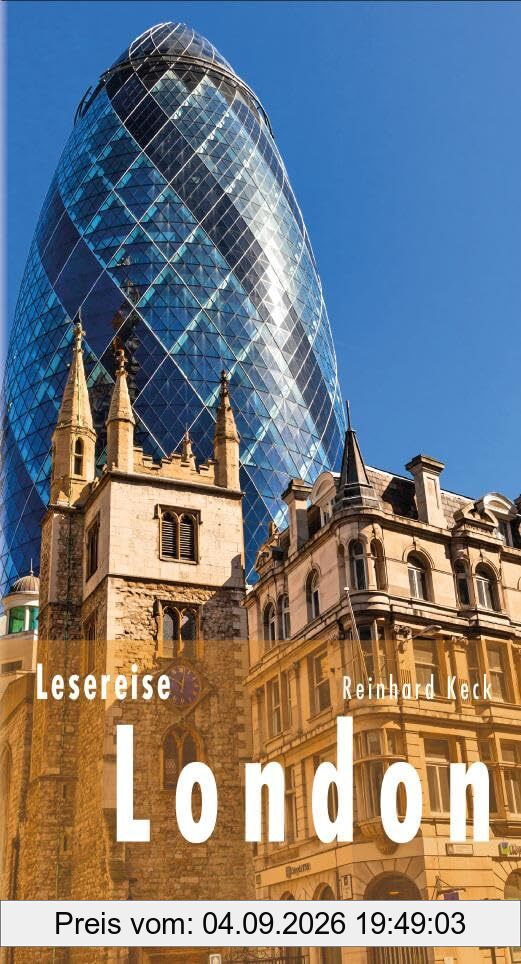 Lesereise London: Die Magie des Melting-Pots (Picus Lesereisen)
