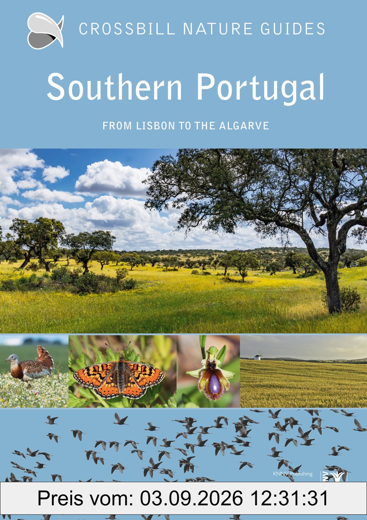 Southern Portugal: from Lisbon to the Algarve (Crossbill Guides, Band 49)