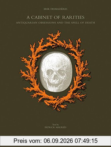 A Cabinet of Rarities: Antiquarian Obsessions and the Spell of Death