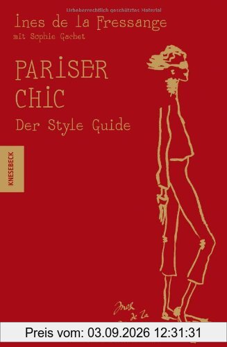 Pariser Chic - Der Style-Guide
