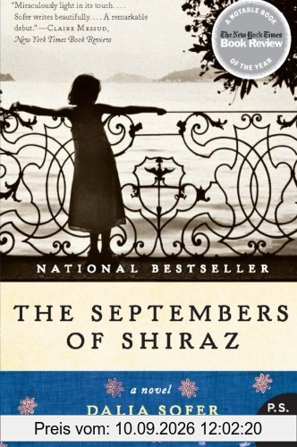 The Septembers of Shiraz: A Novel (P.S.)