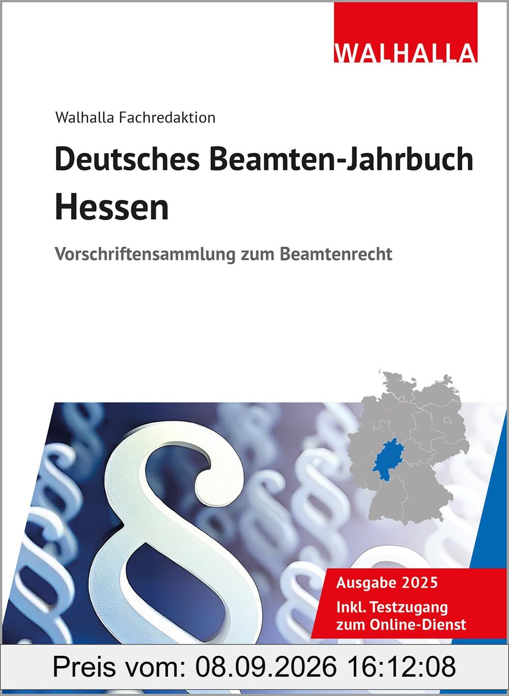 Deutsches Beamten-Jahrbuch Hessen 2025: Vorschriftensammlung zum Beamtenrecht