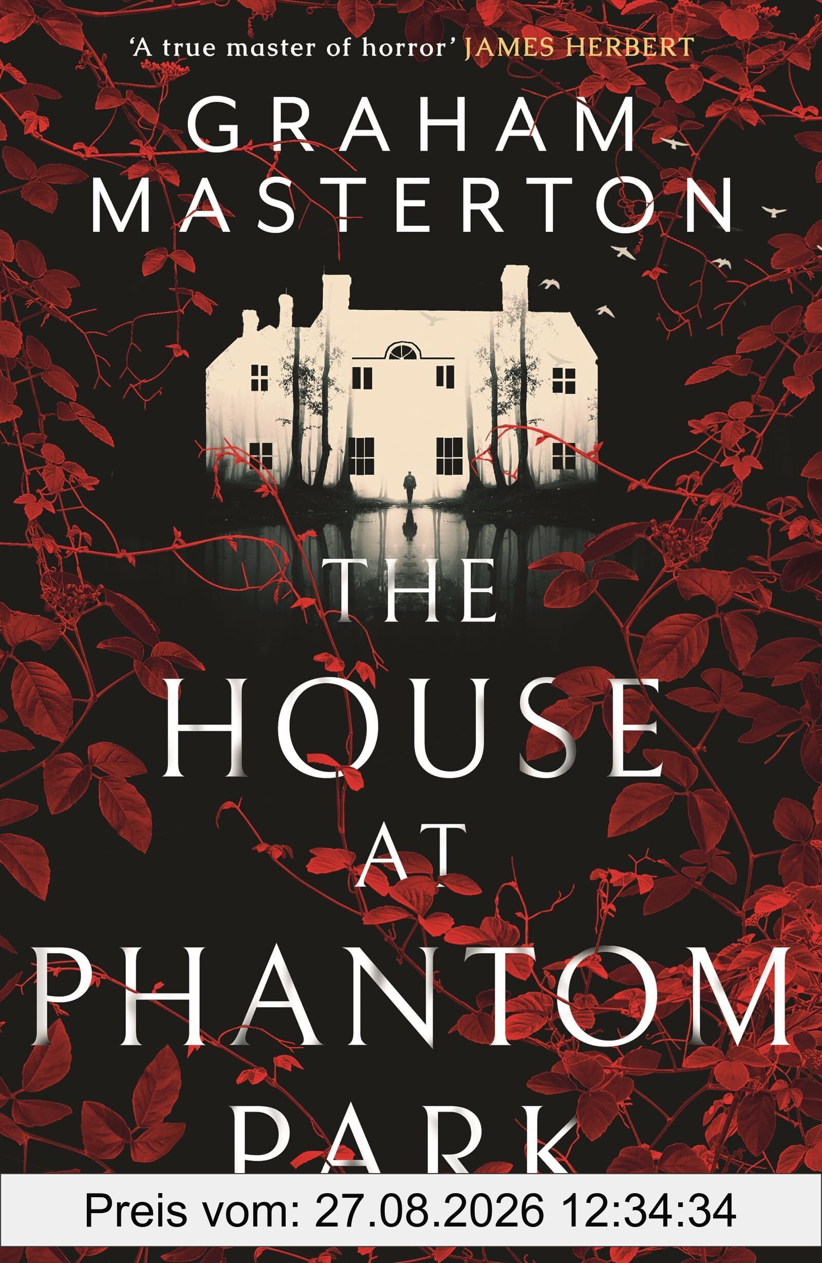 Graham Masterton The House At Phantom Park