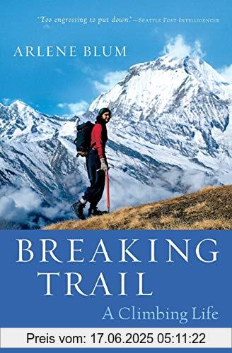 Binding : Taschenbuch, Edition : 1, Label : Mariner Books, Publisher : Mariner Books, NumberOfItems : 1, PackageQuantity : 1, medium : Taschenbuch, numberOfPages : 400, publicationDate : 2007-03-05, releaseDate : 2007-03-05, authors : Arlene Blum, ISBN : 0156031167